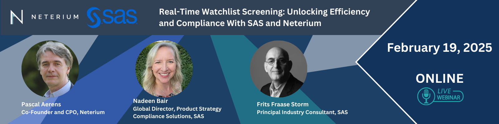 Live Webinar: Real-Time Watchlist Screening: Unlocking efficiency and compliance with SAS and Neterium